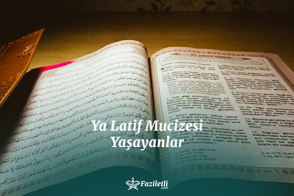 Ya Latif Mucizesi Yaşayanlar Ya Latif Mucizesi Yaşayanlar
