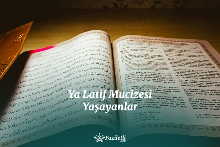 Ya Latif Mucizesi Yaşayanlar
