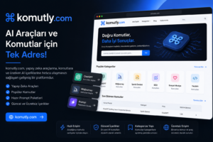 Yapay Zeka Komutlarına Ulaşmanın Pratik Yolu Yapay Zeka Komutlarına Ulaşmanın Pratik Yolu